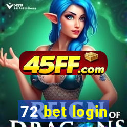 72 bet login